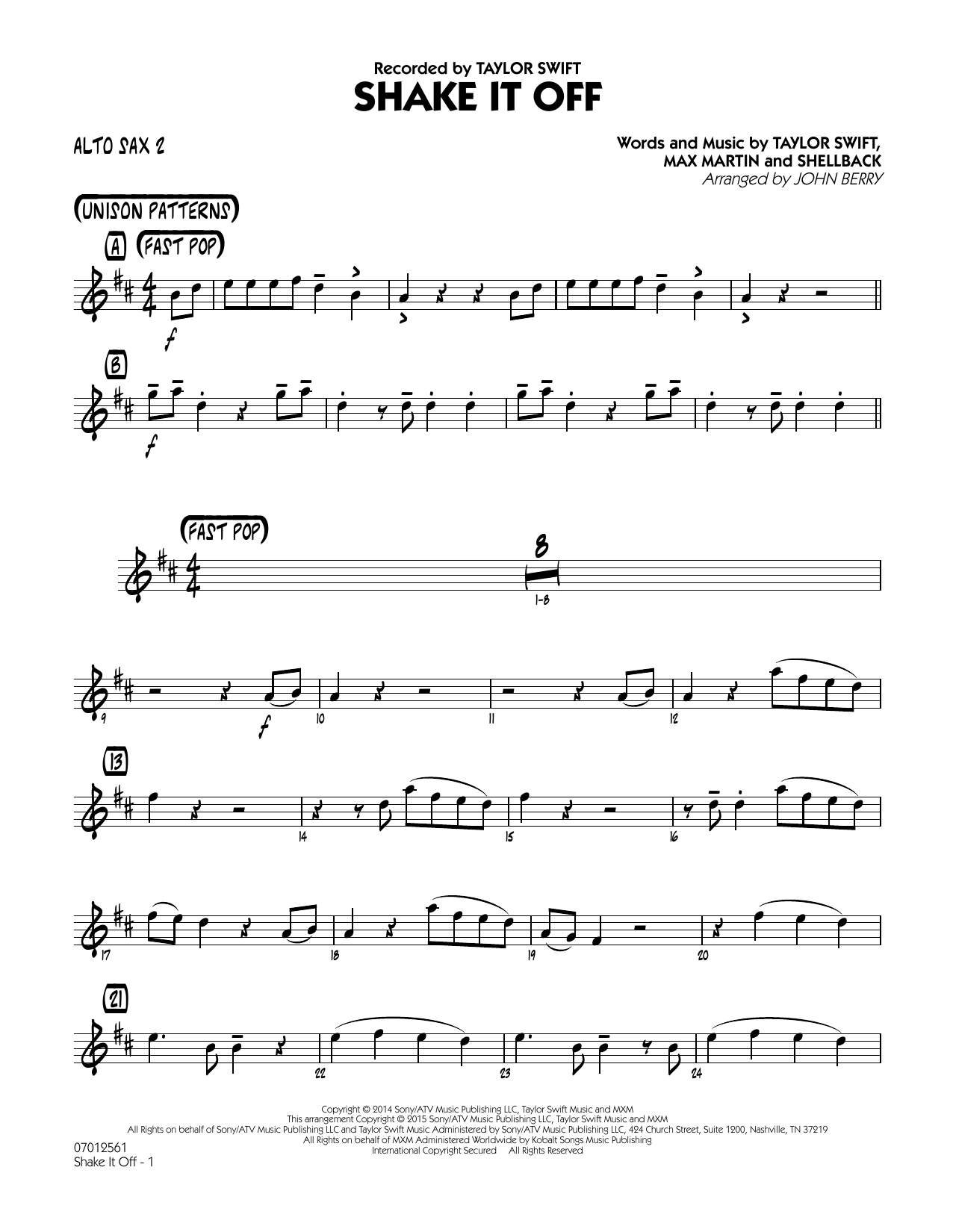 Learn to play John Berry Shake It Off - Alto Sax 2 sheet music for Jazz Ensemble in minutes. Price: 7.8900$ John Berry Shake It Off - Alto Sax 2 sheet music notes and chords arranged for Jazz Ensemble