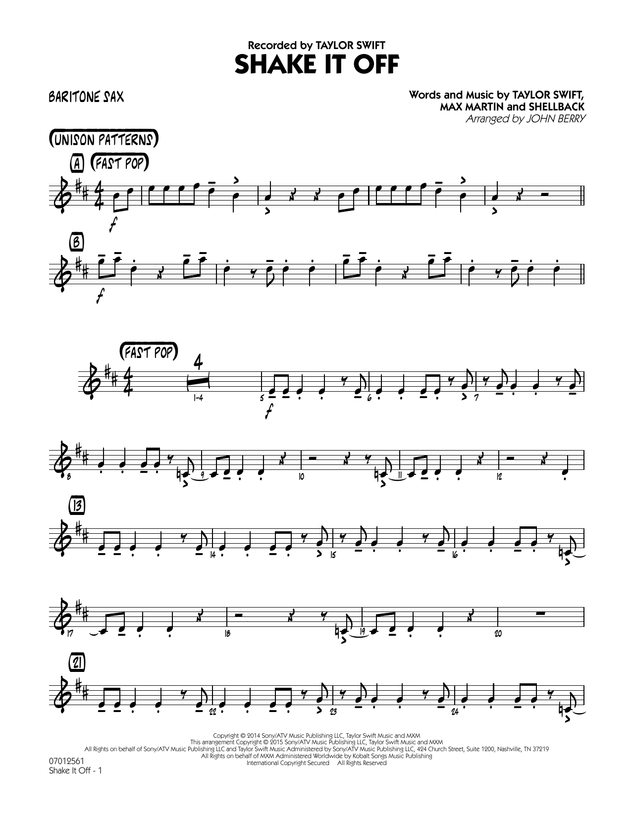 Learn to play John Berry Shake It Off - Baritone Sax sheet music for Jazz Ensemble in minutes. Price: 7.8900$ John Berry Shake It Off - Baritone Sax sheet music notes and chords arranged for Jazz Ensemble