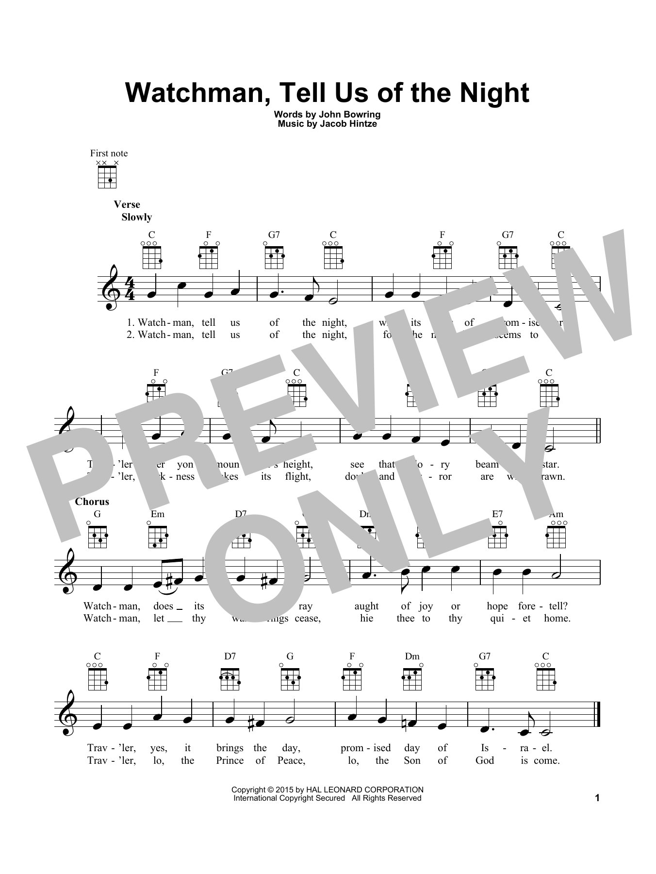Learn to play John Bowring Watchman, Tell Us Of The Night sheet music for Ukulele in minutes. John Bowring Watchman, Tell Us Of The Night sheet music notes and chords. Download Printable PDF.
