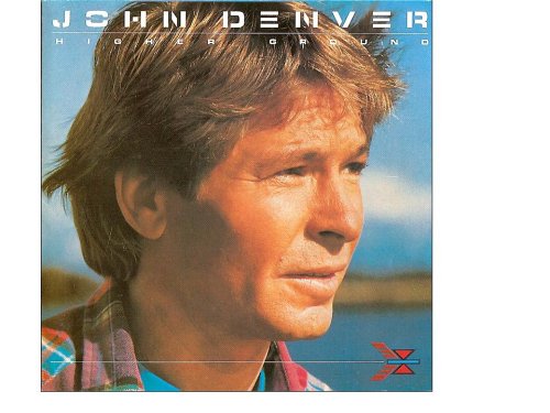 John Denver Higher Ground Profile Image