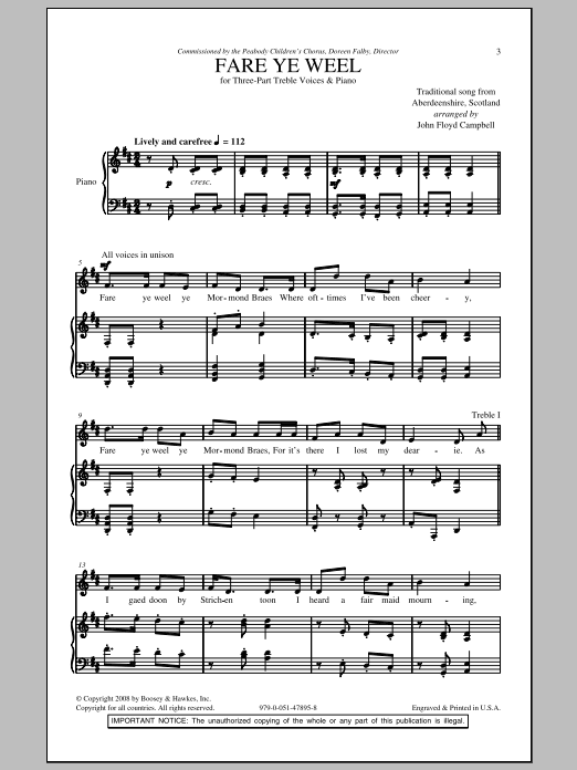 Learn to play John Floyd Campbell Fare Ye Weel sheet music for 3-Part Treble Choir in minutes. Price: 3.9900$ John Floyd Campbell Fare Ye Weel sheet music notes and chords arranged for 3-Part Treble Choir