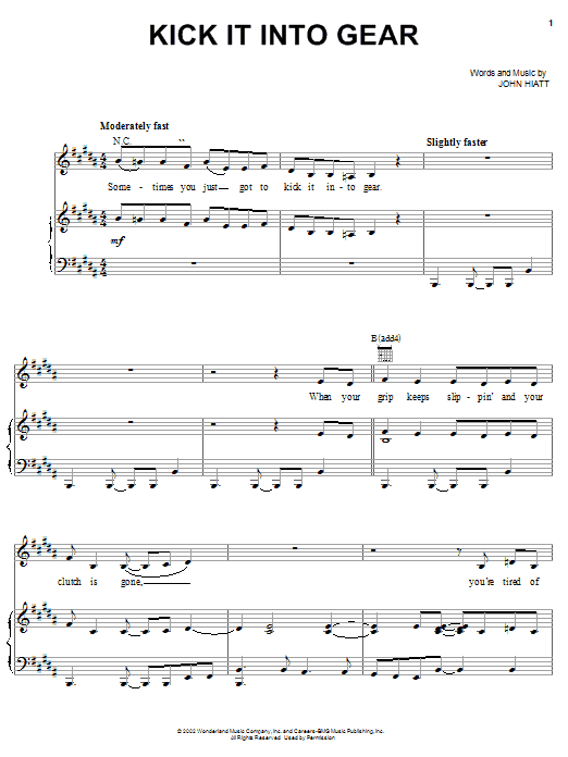 Learn to play John Hiatt Kick It Into Gear (from The Country Bears) sheet music for Piano, Vocal & Guitar (Right-Hand Melody) in minutes. John Hiatt Kick It Into Gear (from The Country Bears) sheet music notes and chords. Download Printable PDF.