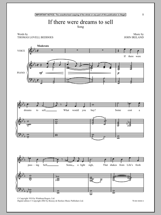 Learn to play John Ireland If There Were Dreams To Sell sheet music for Piano & Vocal in minutes. Price: 6.9900$ John Ireland If There Were Dreams To Sell sheet music notes and chords arranged for Piano & Vocal