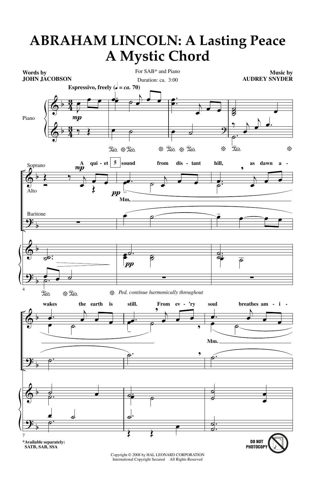 Learn to play Audrey Snyder Abraham Lincoln: A Lasting Peace sheet music for SATB Choir in minutes. Price: 4.7900$ Audrey Snyder Abraham Lincoln: A Lasting Peace sheet music notes and chords arranged for SATB Choir