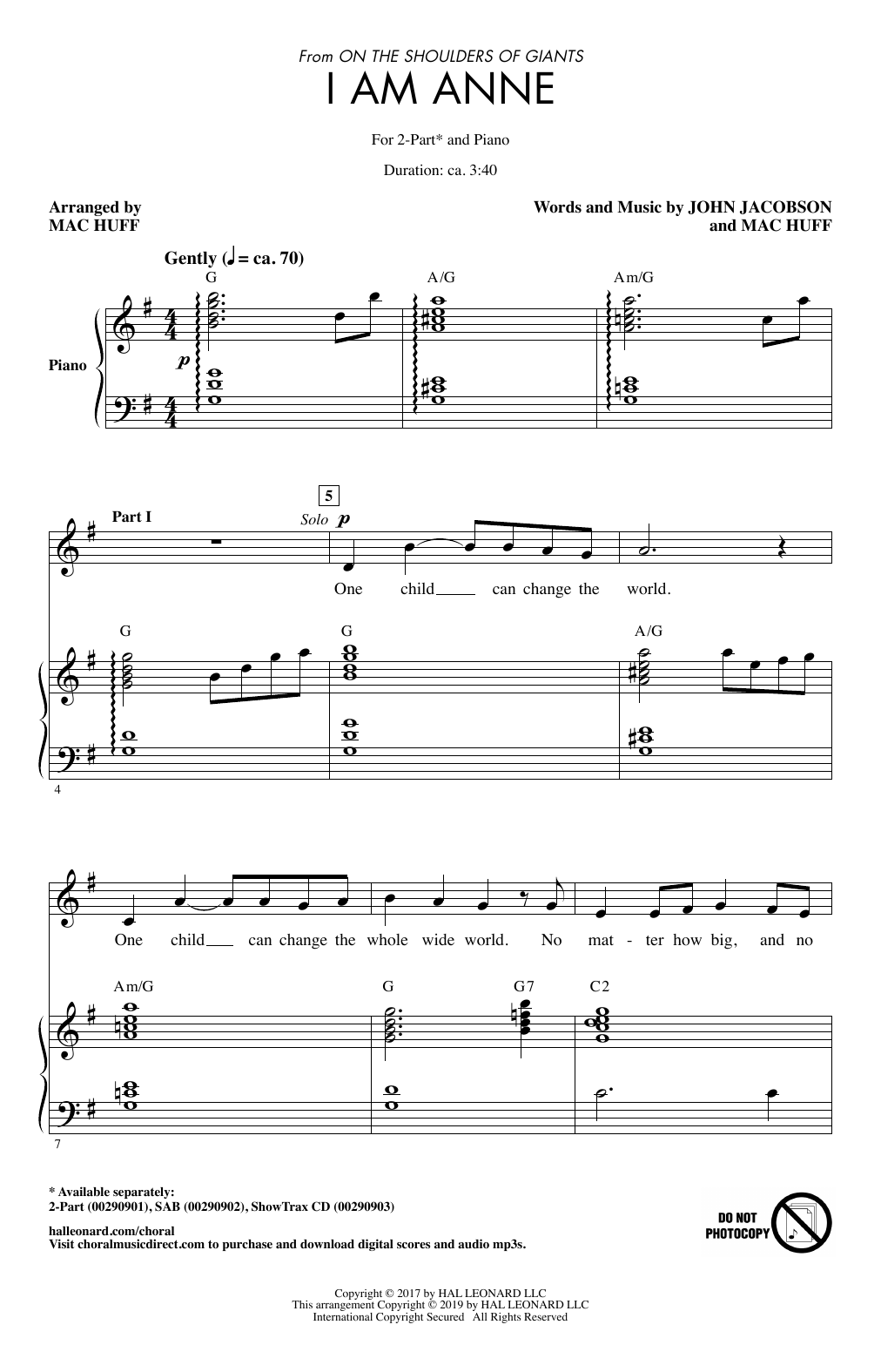 Learn to play John Jacobson I Am Anne (from On The Shoulders Of Giants) (arr. Mac Huff) sheet music for 2-Part Choir in minutes. Price: 3.9900$ John Jacobson I Am Anne (from On The Shoulders Of Giants) (arr. Mac Huff) sheet music notes and chords arranged for 2-Part Choir