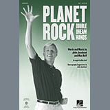 Download or print John Jacobson Planet Rock Sheet Music Printable PDF 6-page score for Novelty / arranged Unison Choir SKU: 77243