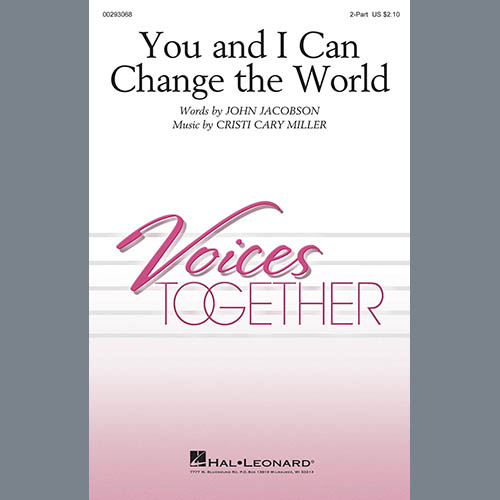 John Jacobson and Cristi Cary Miller Download Printable PDF Score Easily Download John Jacobson and Cristi Cary Miller Printable PDF piano music notes, guitar tabs for 2-Part Choir. Transpose or transcribe this score in no time - Learn how to play song progression.