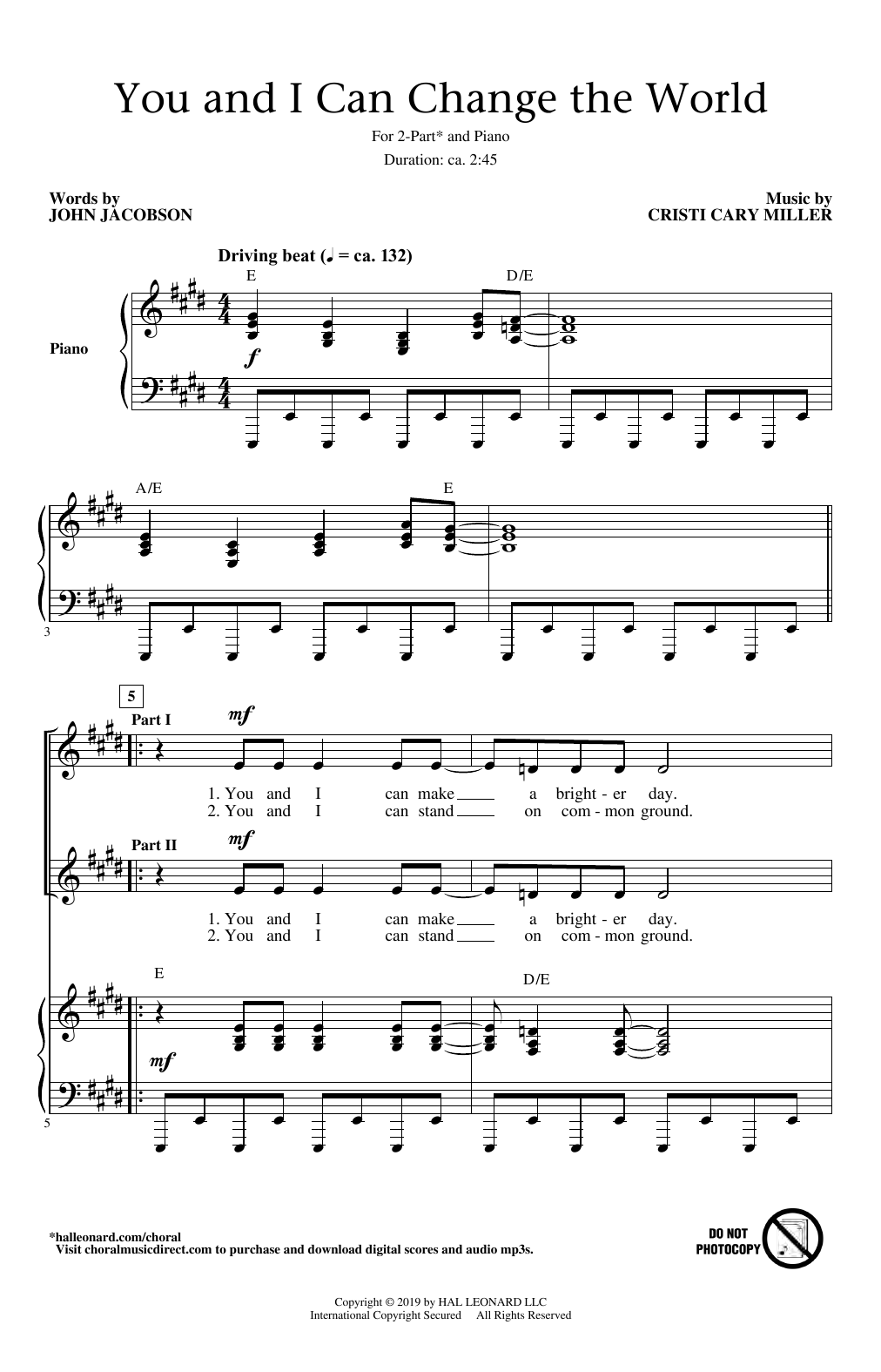 Learn to play John Jacobson and Cristi Cary Miller You And I Can Change The World sheet music for 2-Part Choir in minutes. Price: 3.9900$ John Jacobson and Cristi Cary Miller You And I Can Change The World sheet music notes and chords arranged for 2-Part Choir