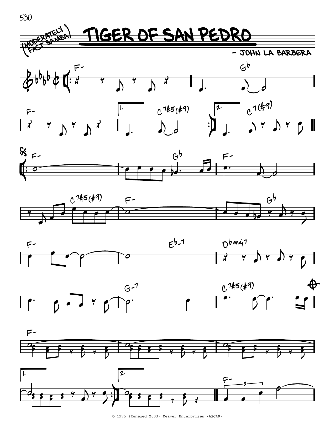 Learn to play John La Barbera Tiger Of San Pedro sheet music for Real Book – Melody & Chords in minutes. John La Barbera Tiger Of San Pedro sheet music notes and chords. Download Printable PDF.