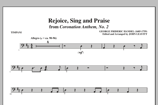 Learn to play John Leavitt Rejoice, Sing And Praise - Timpani sheet music for Choir Instrumental Pak in minutes. Price: 8.9900$ John Leavitt Rejoice, Sing And Praise - Timpani sheet music notes and chords arranged for Choir Instrumental Pak