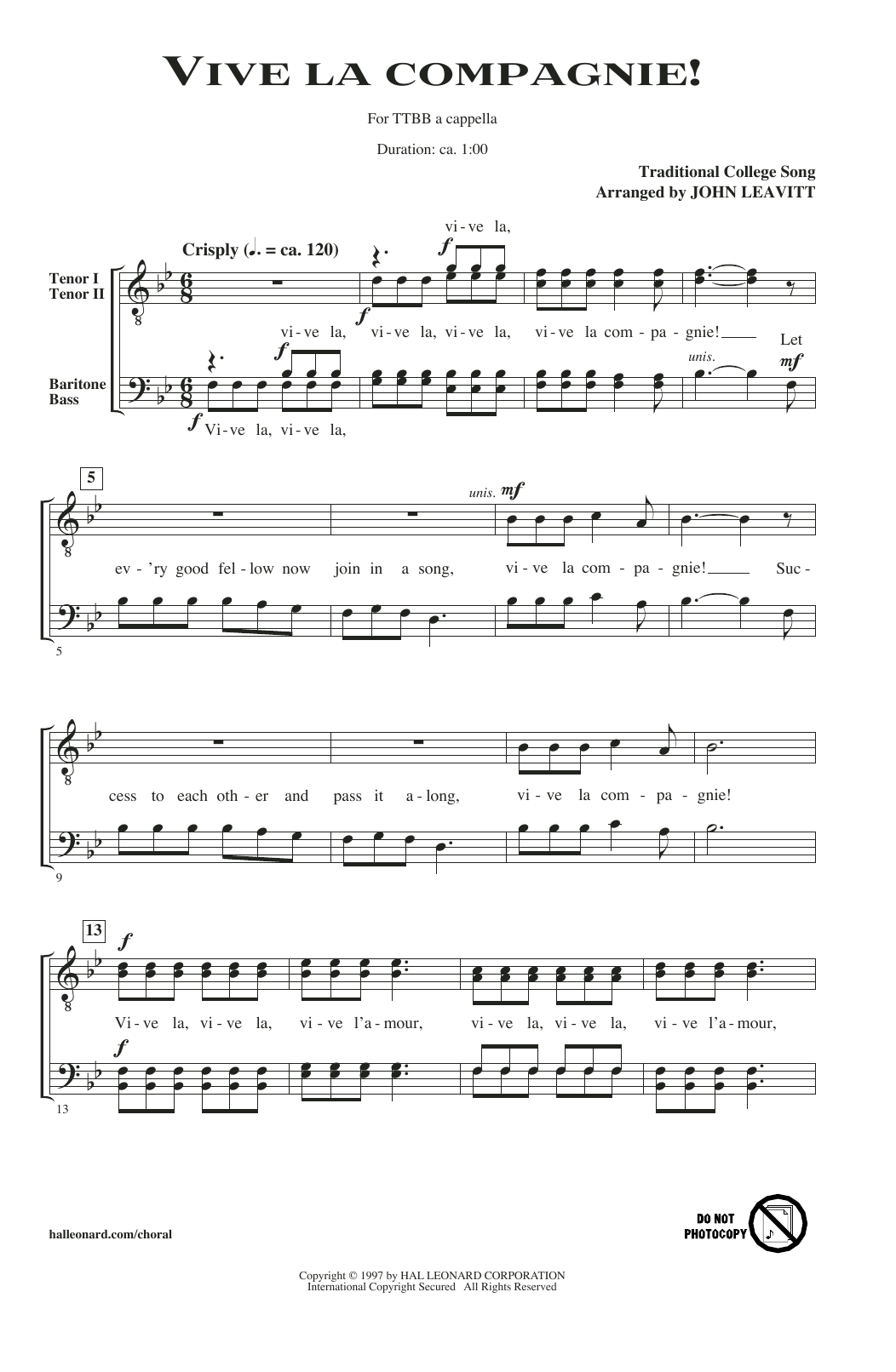 Learn to play John Leavitt Vive La Compagnie! sheet music for TTBB Choir in minutes. John Leavitt Vive La Compagnie! sheet music notes and chords. Download Printable PDF.