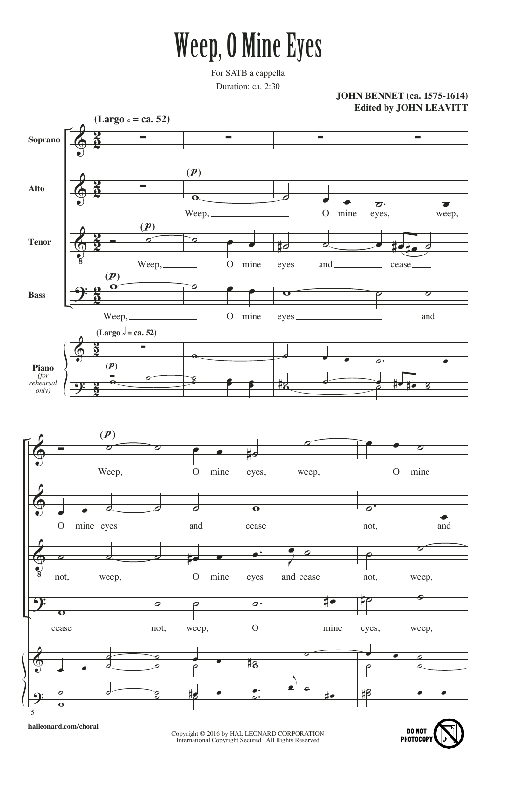 Learn to play John Leavitt Weep, O Mine Eyes sheet music for SATB Choir in minutes. John Leavitt Weep, O Mine Eyes sheet music notes and chords. Download Printable PDF.