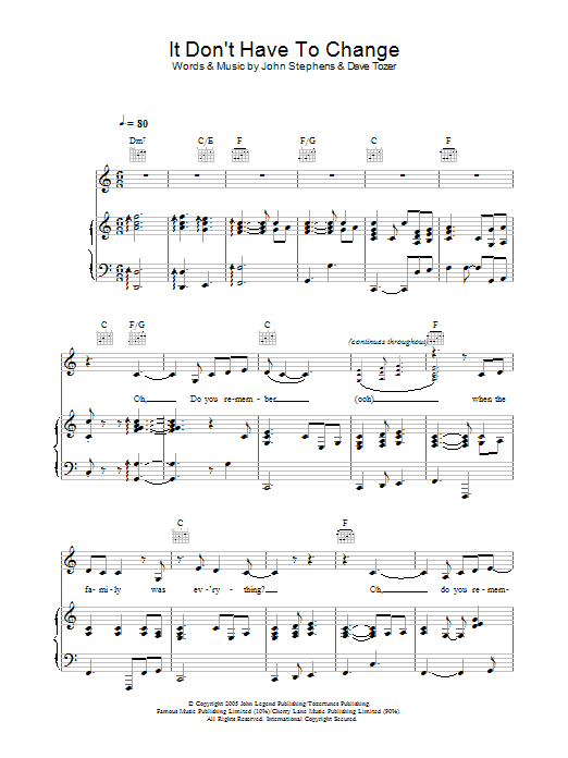 Learn to play John Legend It Don't Have To Change sheet music for Piano, Vocal & Guitar in minutes. John Legend It Don't Have To Change sheet music notes and chords. Download Printable PDF.