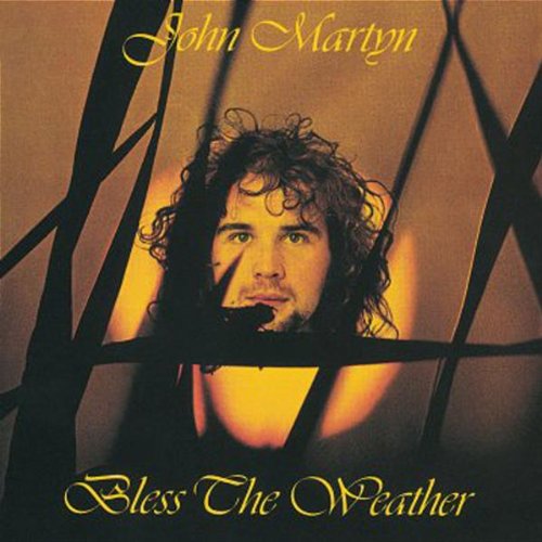 John Martyn Bless The Weather Profile Image