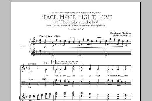Learn to play John Purifoy Peace, Hope, Light, Love (with The Holly And The Ivy) sheet music for SATB Choir in minutes. Price: 3.9900$ John Purifoy Peace, Hope, Light, Love (with The Holly And The Ivy) sheet music notes and chords arranged for SATB Choir