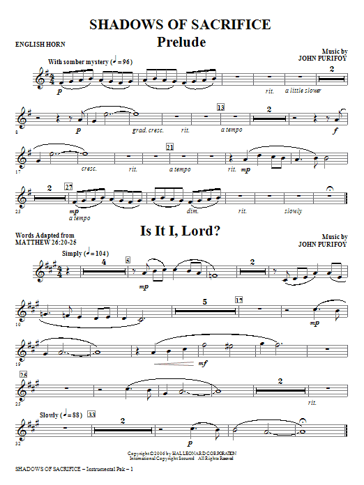 Learn to play John Purifoy Shadows of Sacrifice - English Horn sheet music for Choir Instrumental Pak in minutes. Price: 26.9700$ John Purifoy Shadows of Sacrifice - English Horn sheet music notes and chords arranged for Choir Instrumental Pak