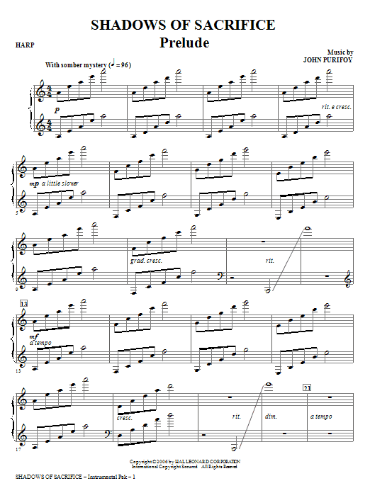 Learn to play John Purifoy Shadows of Sacrifice - Harp sheet music for Choir Instrumental Pak in minutes. Price: 26.9700$ John Purifoy Shadows of Sacrifice - Harp sheet music notes and chords arranged for Choir Instrumental Pak