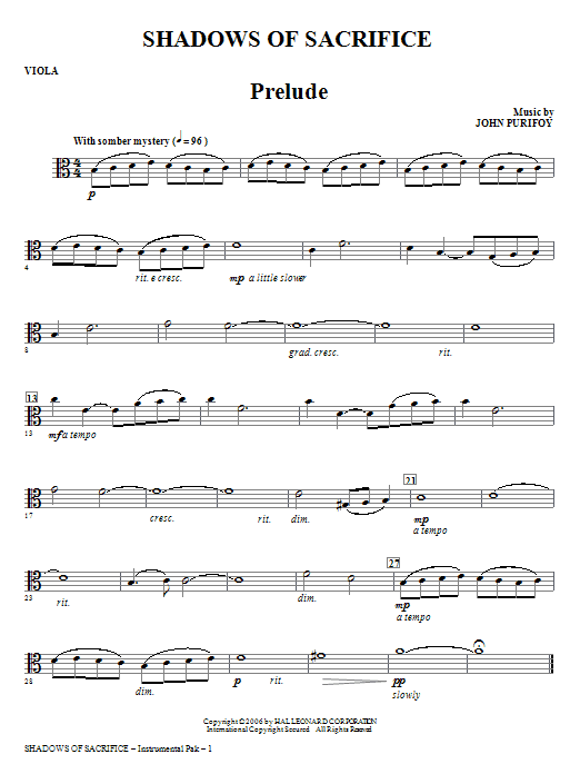 Learn to play John Purifoy Shadows of Sacrifice - Viola sheet music for Choir Instrumental Pak in minutes. Price: 26.9700$ John Purifoy Shadows of Sacrifice - Viola sheet music notes and chords arranged for Choir Instrumental Pak