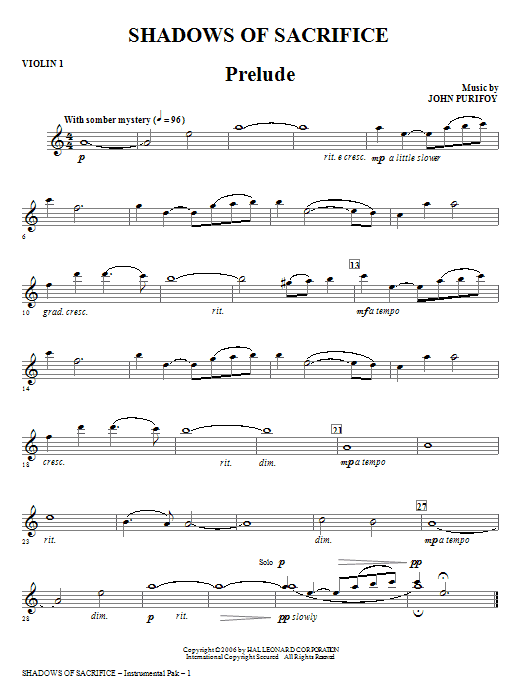 Learn to play John Purifoy Shadows of Sacrifice - Violin 1 sheet music for Choir Instrumental Pak in minutes. Price: 26.9700$ John Purifoy Shadows of Sacrifice - Violin 1 sheet music notes and chords arranged for Choir Instrumental Pak
