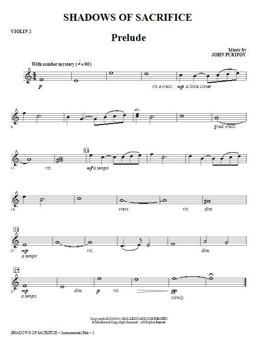 Learn to play John Purifoy Shadows of Sacrifice - Violin 2 sheet music for Choir Instrumental Pak in minutes. Price: 26.9700$ John Purifoy Shadows of Sacrifice - Violin 2 sheet music notes and chords arranged for Choir Instrumental Pak