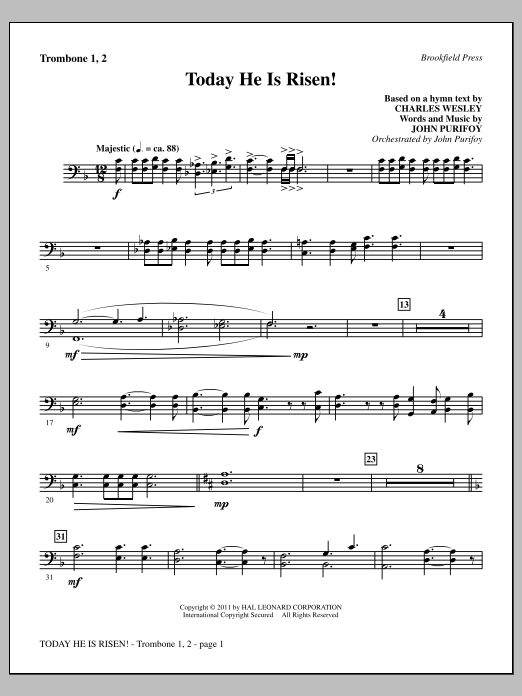 Learn to play John Purifoy Today He Is Risen! - Trombone 1 & 2 sheet music for Choir Instrumental Pak in minutes. Price: 8.9900$ John Purifoy Today He Is Risen! - Trombone 1 & 2 sheet music notes and chords arranged for Choir Instrumental Pak