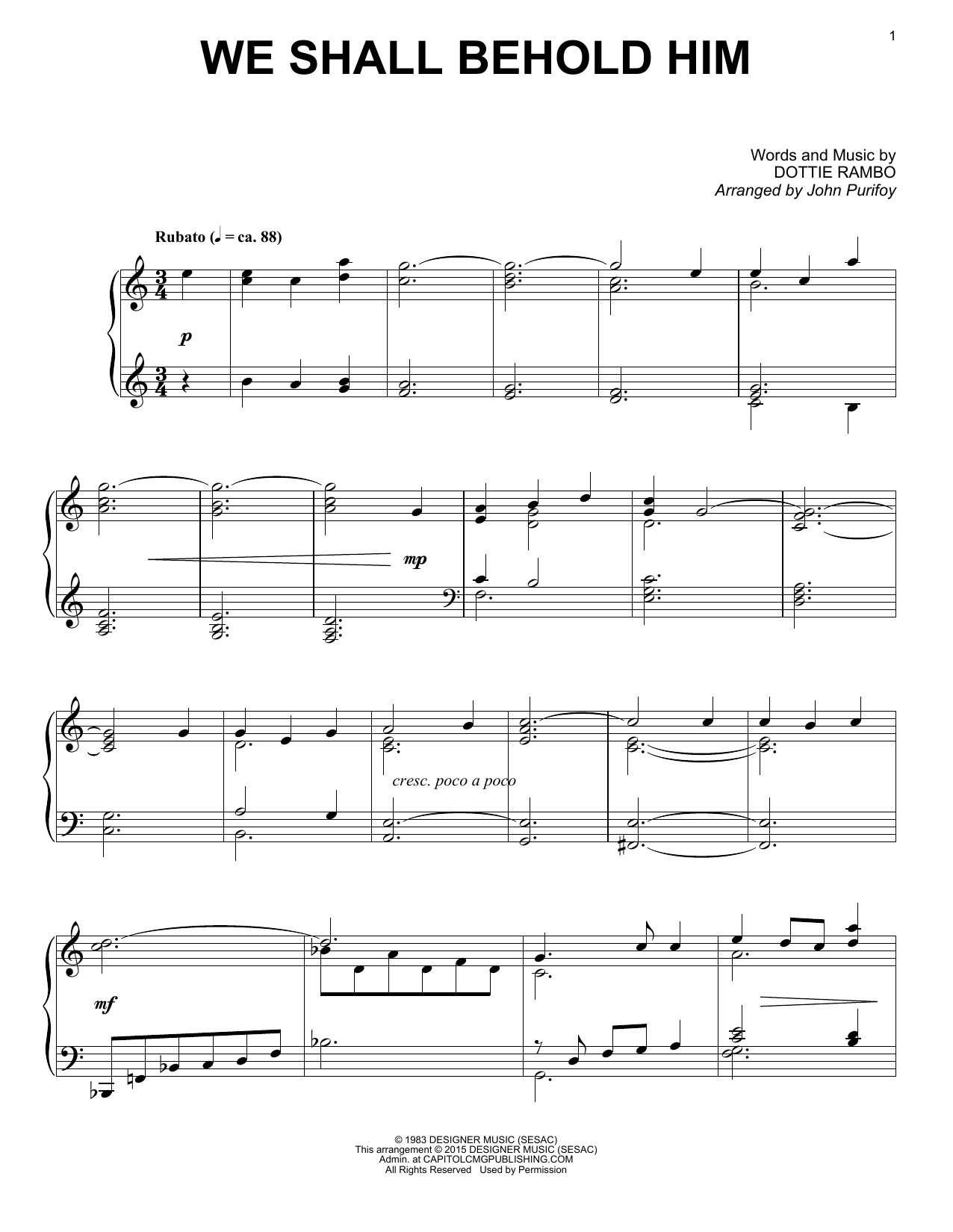 Learn to play John Purifoy We Shall Behold Him sheet music for Piano Solo in minutes. John Purifoy We Shall Behold Him sheet music notes and chords. Download Printable PDF.
