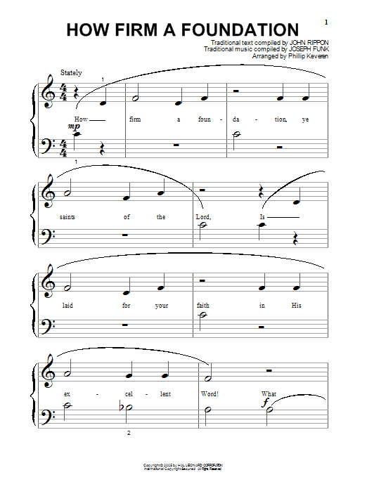 Learn to play John Rippon How Firm a Foundation (arr. Phillip Keveren) sheet music for Piano Solo in minutes. Price: 6.9900$ John Rippon How Firm a Foundation (arr. Phillip Keveren) sheet music notes and chords arranged for Piano Solo