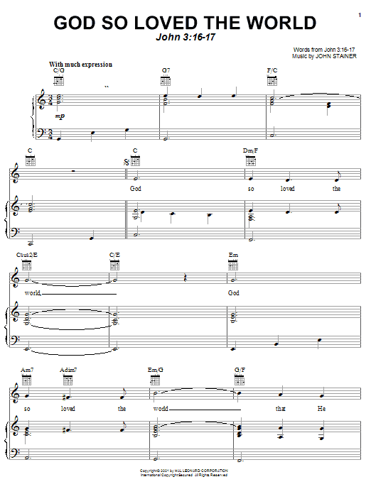 Learn to play Sir John Stainer God So Loved The World sheet music for Piano, Vocal & Guitar (Right-Hand Melody) in minutes. Sir John Stainer God So Loved The World sheet music notes and chords. Download Printable PDF.