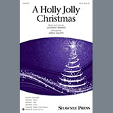 Download or print Johnny Marks A Holly Jolly Christmas (arr. Greg Gilpin) Sheet Music Printable PDF 6-page score for Christmas / arranged SAB Choir SKU: 158881