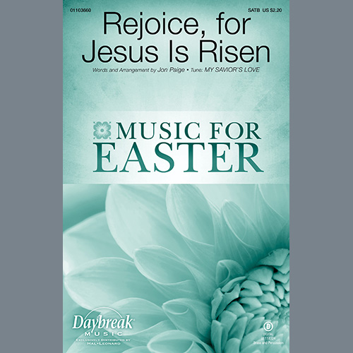 Jon Paige Rejoice, For Jesus Is Risen Profile Image