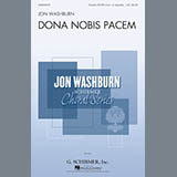 Download or print Jon Washburn Dona Nobis Pacem Sheet Music Printable PDF 17-page score for Concert / arranged SATB Choir SKU: 161718