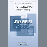 Download or print Mexican Folksong La Llorona (arr. Jon Washburn) Sheet Music Printable PDF 18-page score for Festival / arranged SATB Choir SKU: 166887