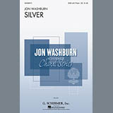 Download or print Jon Washburn Silver Sheet Music Printable PDF 7-page score for Concert / arranged SAB Choir SKU: 95190