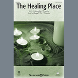 Download or print Jonathan Martin & Joseph M. Martin The Healing Place Sheet Music Printable PDF 9-page score for Christmas / arranged SATB Choir SKU: 435780