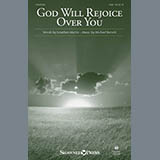 Download or print Jonathan Martin & Michael Barrett God Will Rejoice Over You Sheet Music Printable PDF 10-page score for Christian / arranged SAB Choir SKU: 410383