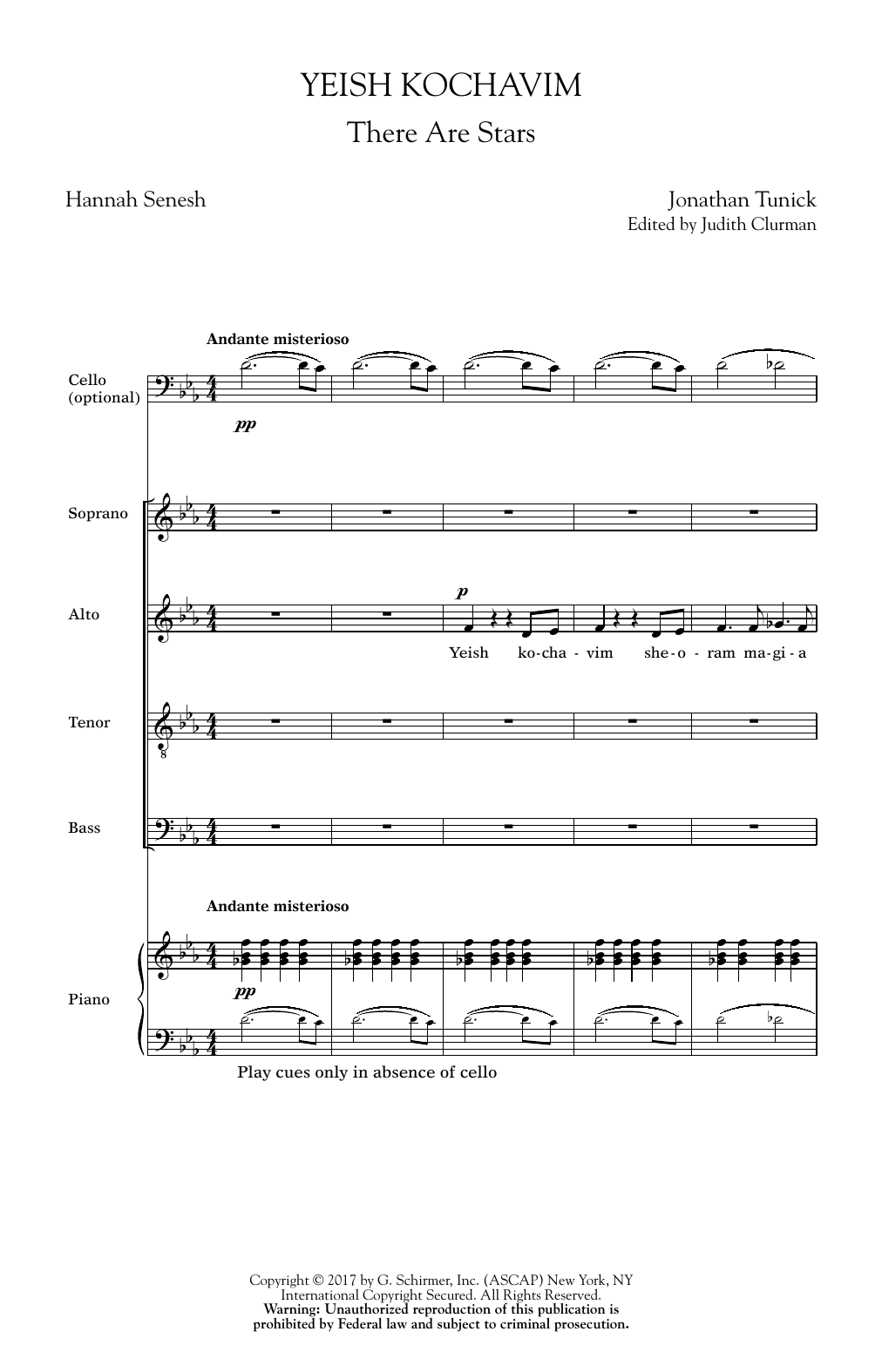 Learn to play Jonathan Tunick Yeish Kochavim (There Are Stars) sheet music for SATB Choir in minutes. Price: 3.9900$ Jonathan Tunick Yeish Kochavim (There Are Stars) sheet music notes and chords arranged for SATB Choir