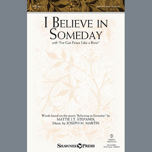Joseph M. Martin I Believe In Someday (with 