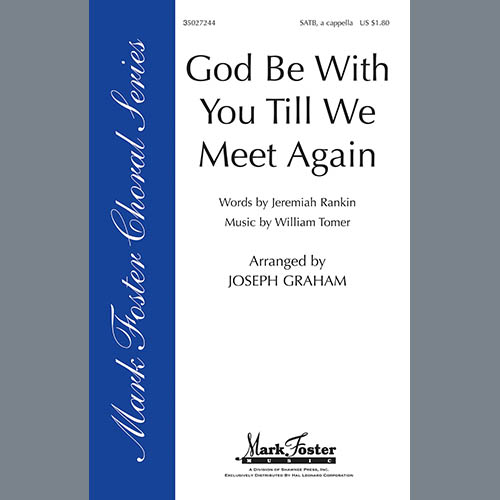 Joseph Graham God Be With You Till We Meet Again Profile Image