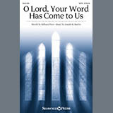 Download or print Joseph M. Martin & Milburn Price O Lord, Your Word Has Come To Us Sheet Music Printable PDF 10-page score for Sacred / arranged SATB Choir SKU: 972398