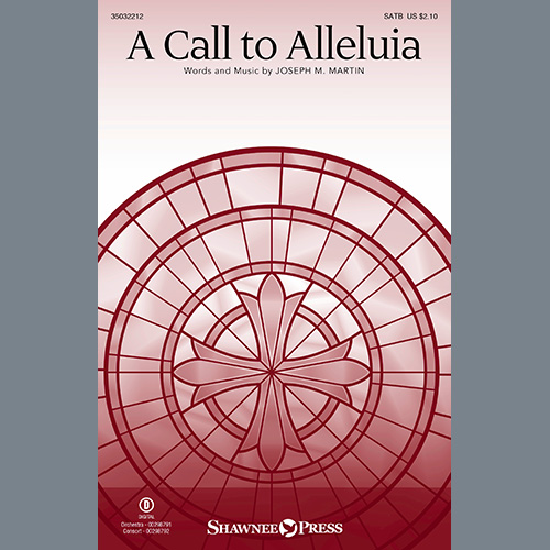 Joseph M. Martin A Call To Alleluia Profile Image