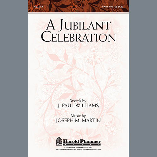 Joseph M. Martin A Jubilant Celebration Profile Image