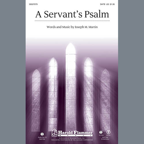 Joseph M. Martin A Servant's Psalm - Full Score Profile Image