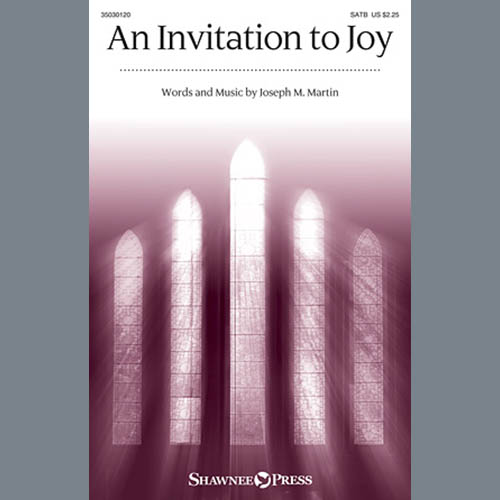 Joseph M. Martin Download Printable PDF Score Easily Download Joseph M. Martin Printable PDF piano music notes, guitar tabs for SATB Choir. Transpose or transcribe this score in no time - Learn how to play song progression.