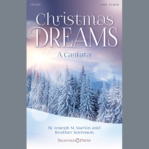 Joseph M. Martin and Heather Sorenson Christmas Dreams (A Cantata) Profile Image