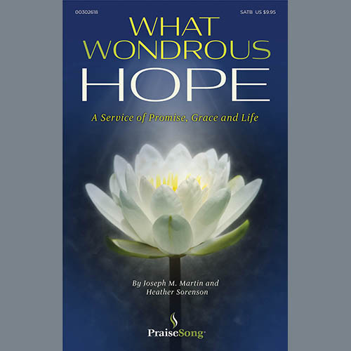 Joseph M. Martin and Heather Sorenson What Wondrous Hope (A Service of Promise, Grace and Life) Profile Image