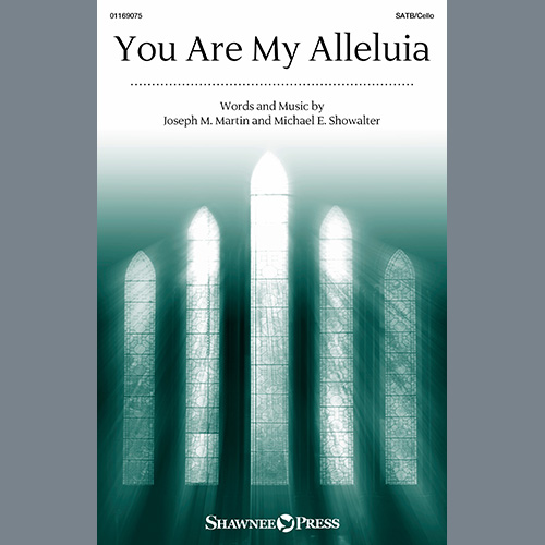 Joseph M. Martin and Michael E. Showalter You Are My Alleluia Profile Image