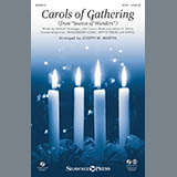Download or print Joseph M. Martin Carols Of Gathering Sheet Music Printable PDF 5-page score for Sacred / arranged SATB Choir SKU: 154387