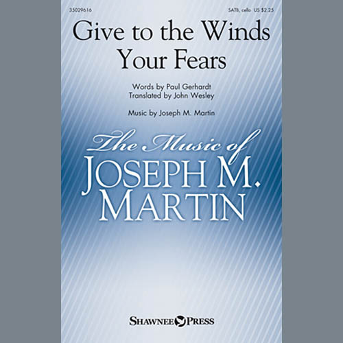 Joseph M. Martin Give To The Winds Your Fears Profile Image