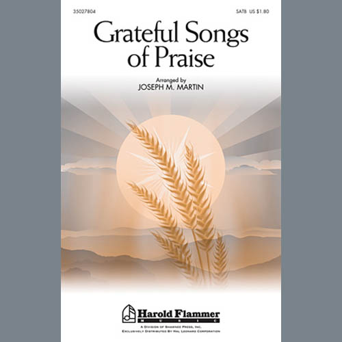 Joseph M. Martin Grateful Songs Of Praise Profile Image
