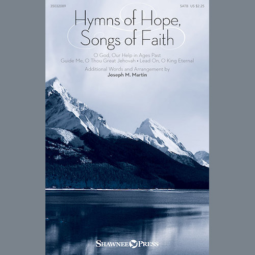 Joseph M. Martin Hymns Of Hope, Songs Of Faith Profile Image